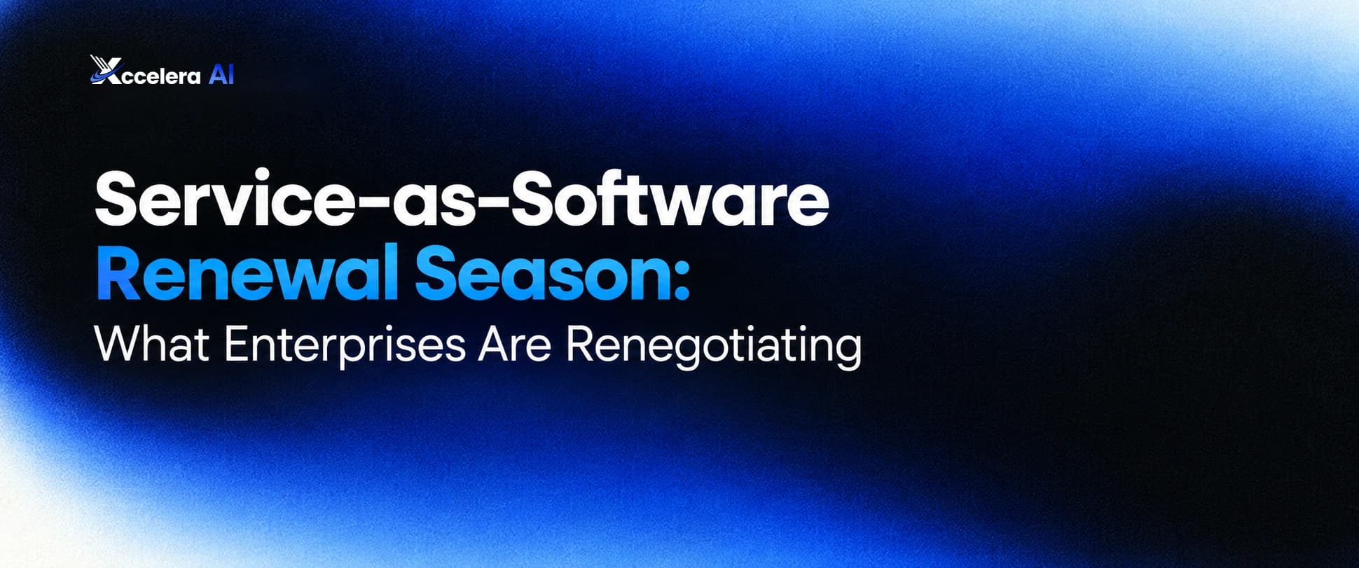 Service-as-Software Renewal Season: What Enterprises Are Renegotiating